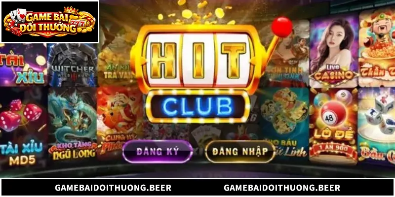 Game Bài Đổi Thưởng Hitclub - Top 5 Điểm Thu Hút Người Chơi